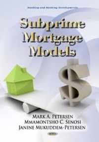 Subprime Banking Models