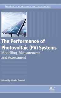 The Performance of Photovoltaic (PV) Systems
