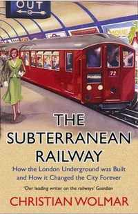 The Subterranean Railway