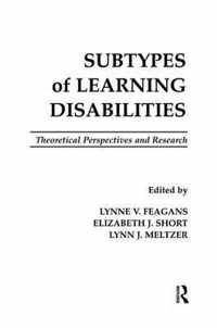 Subtypes of Learning Disabilities