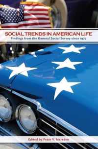 Social Trends in American Life