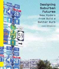 Designing Suburban Futures