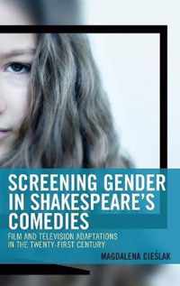 Screening Gender in Shakespeare's Comedies