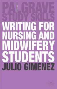 Writing for Nursing and Midwifery Students