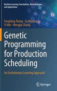 Genetic Programming for Production Scheduling