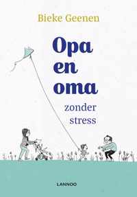 Opa en oma zonder stress