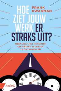 Hoe ziet jouw werk er straks uit?