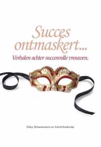 Succes ontmaskert...