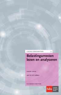 Fiscale geschriften 5 -   Belastingarresten lezen en analyseren