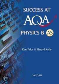 Success At Aqa Physics B As