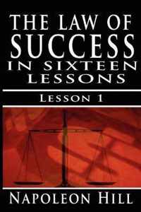 The Law of Success, Volume I