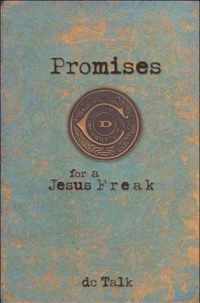 Promises for a Jesus Freak