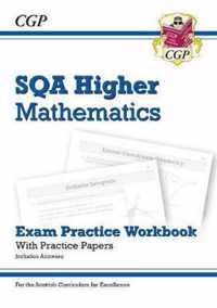 New CfE Higher Maths: SQA Exam Practice Workbook - includes Answers