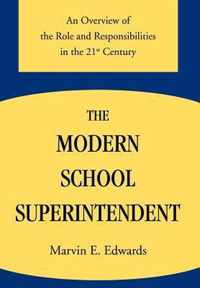 The Modern School Superintendent