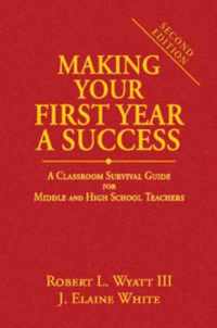 Making Your First Year a Success