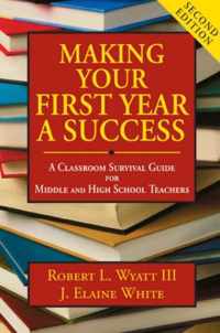 Making Your First Year a Success