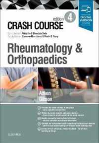 Crash Course Rheumatology and Orthopaedics