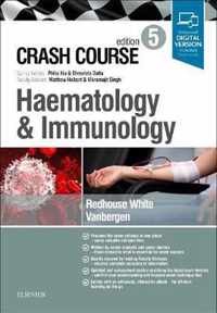 Crash Course Haematology and Immunology