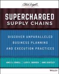 Supercharged Supply Chains - Discover Unparalleled  Business Planning and Execution Practices