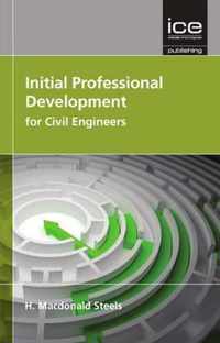 Initial Professional Development for Civil Engineers