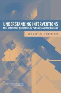 Understanding Interventions That Encourage Minorities to Pursue Research Careers