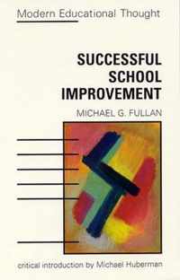 SUCCESSFUL SCHOOL IMPROVEMENT