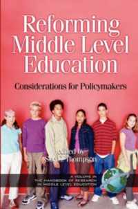 Reforming Middle Level Education