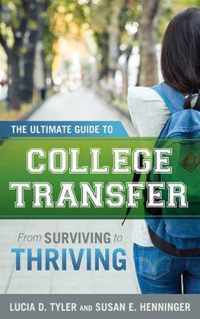 The Ultimate Guide to College Transfer