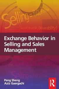 Exchange Behavior in Selling and Sales Management