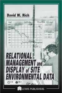 Relational Management and Display of Site Environmental Data