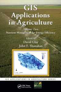 GIS Applications in Agriculture, Volume Two