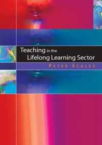 Teaching in the Lifelong Learning Sector