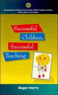 Successful Children, Successful Teaching