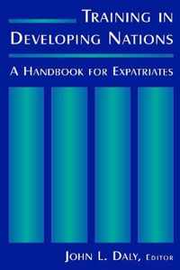 Training in Developing Nations: A Handbook for Expatriates