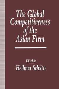 The Global Competitiveness of the Asian Firm