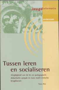 Tussen Leren En Socialiseren