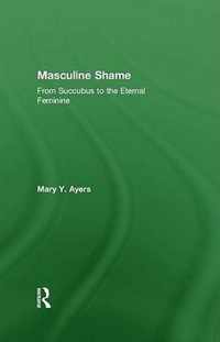 Masculine Shame