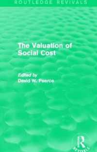 The Valuation of Social Cost (Routledge Revivals)