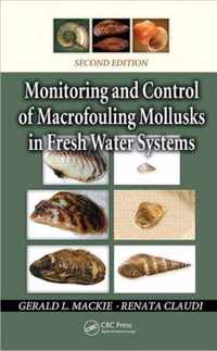 Monitoring and Control of Macrofouling Mollusks in Fresh Water Systems