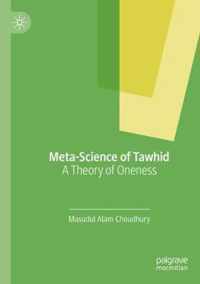 Meta-Science of Tawhid