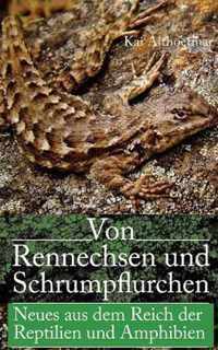 Von Rennechsen und Schrumpflurchen