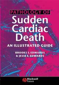 Pathology of Sudden Cardiac Death