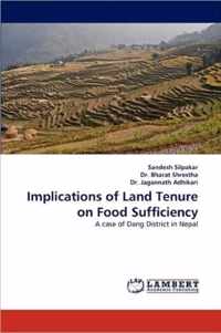 Implications of Land Tenure on Food Sufficiency