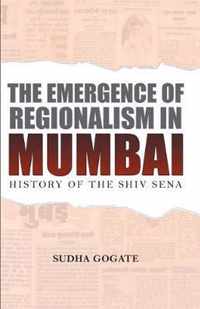 The Emergence of Regionalism in Mumbai