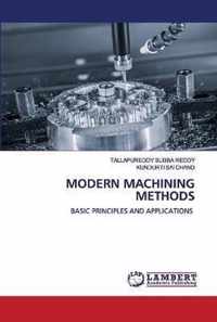 Modern Machining Methods