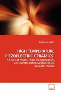 High Temperature Piezoelectric Ceramics