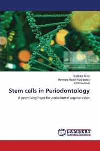 Stem cells in Periodontology