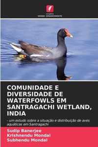 Comunidade E Diversidade de Waterfowls Em Santragachi Wetland, India