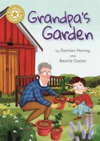 Grandpa's Garden Independent Reading Gold 9 Reading Champion