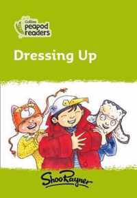 Collins Peapod Readers - Level 2 - Dressing Up